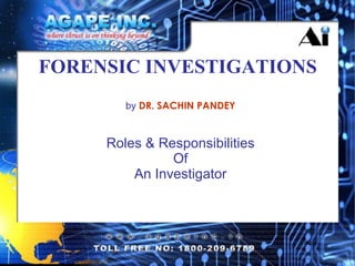 Role of a Forensic Investigator | PPT