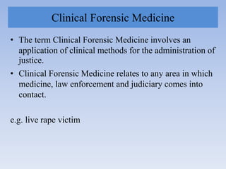 Clinical / Forensic