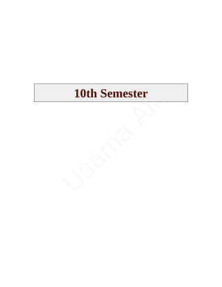 10th Semester
U
s
a
m
a
A
l
i
 