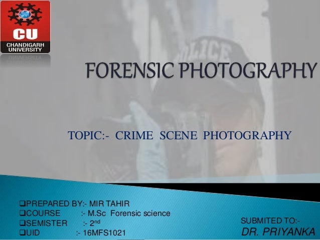 Forensic Photography