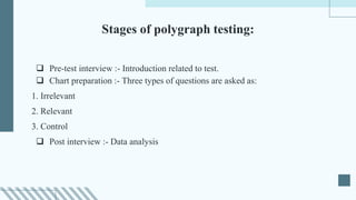 Polygraph Control Questions Poly graph testing | PPTX