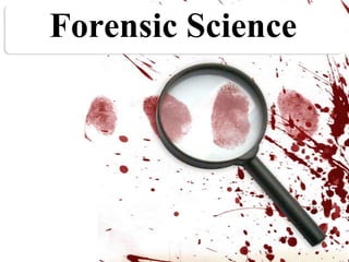 Forensic Science 