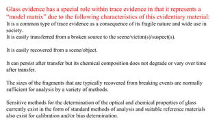 Forensic science soil and glass final | PPT
