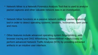 In-Depth Network Forensics Analysis Using Network Miner Tool | PPTX