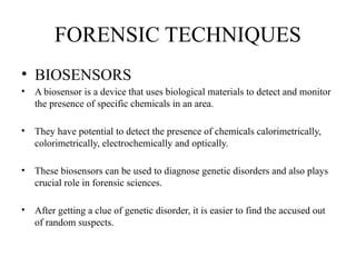 123374oo5p7674oop35_FORENSIC TECHNIQUES.pptx
