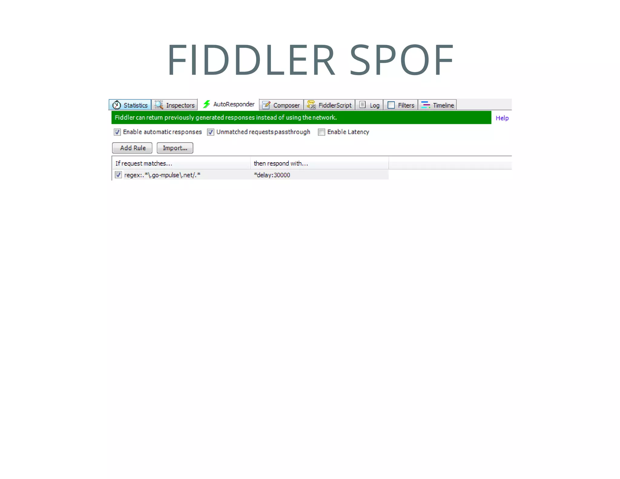 FIDDLER SPOF
 