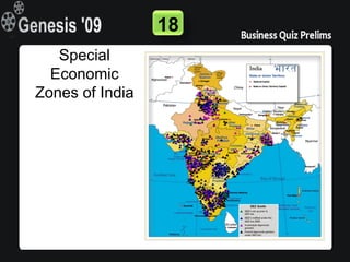 18
   Special
  Economic
Zones of India
 