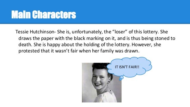 tessie hutchinson characterization Character analysis of the lottery essay of 300 villagers tessie hutchinson jackson curiously builds up the character of tessie so that it seems she is. tessie hutchinson characterization Character analysis of the lottery essay of 300 villagers tessie hutchinson jackson curiously builds up the character of tessie so that it seems she is.