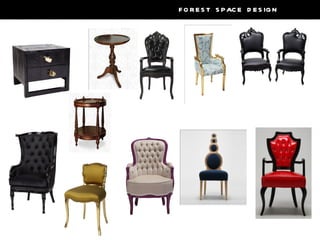F O R E S T S PAC E D E S IG N