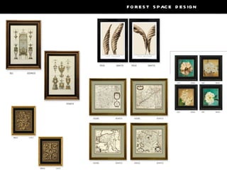 F O R E S T S PAC E D E S IG N