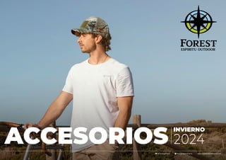 www.forestindumentaria.com
forestargentina forestindumentaria
ACCESORIOS
INVIERNO
2024
 