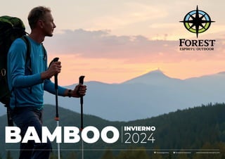 www.forestindumentaria.com
forestargentina forestindumentaria
BAMBOO
INVIERNO
2024
 