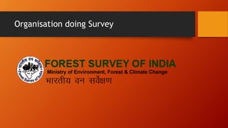 Organisation doing Survey
 