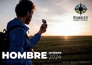 www.forestindumentaria.com
forestargentina forestindumentaria
HOMBRE
INVIERNO
2024
 