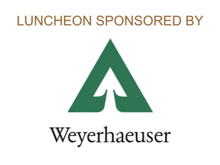 LUNCHEON SPONSORED BY
 