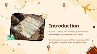 Comprehensive Guide to Safe Navigation in Forests and Mountains Using ...