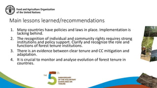 Main lessons learned/recommendations
1. Many countries have policies and laws in place. Implementation is
lacking behind.
...