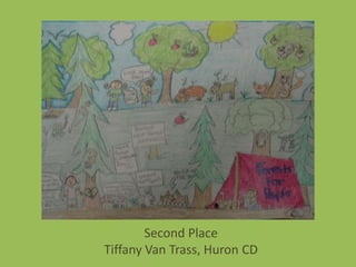 Second Place
Tiffany Van Trass, Huron CD
 