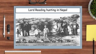 Lord Reading hunting in Nepal
 