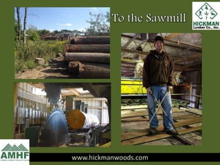 www.hickmanwoods.com
 