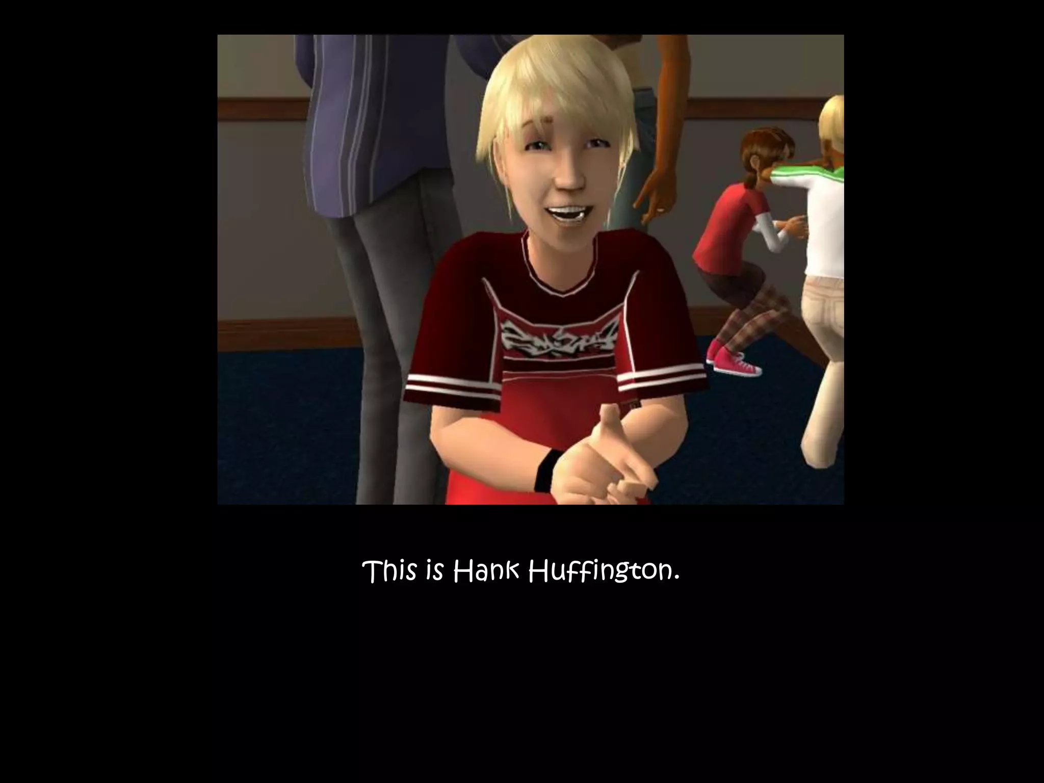 This is Hank Huffington.