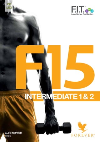 Forever fit. f15 intermediaire