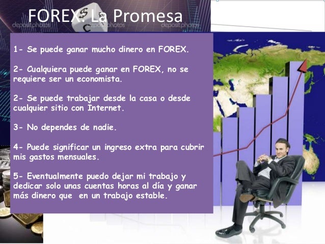 Vivir de forex experiencias