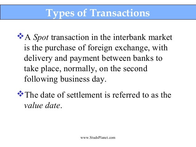 Types of transactions in forex