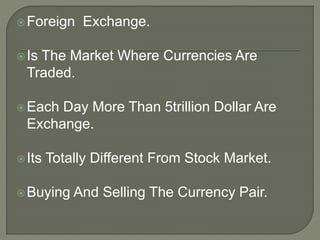 ppt - 10. foreign exchange powerpoint presentation,... Forex.ppt