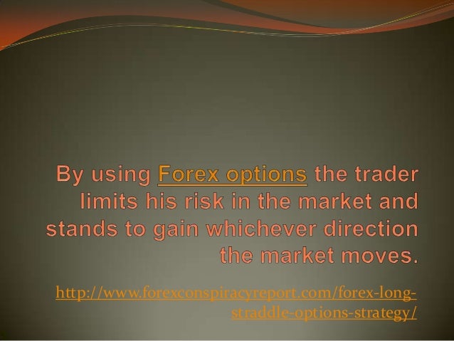 Forex Long Straddle Options Strategy - 