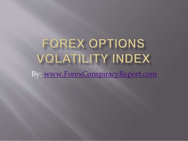 Forex volatility index