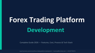 Dev Forex Forex Trading Platform Development Company | Fourchain | PDF