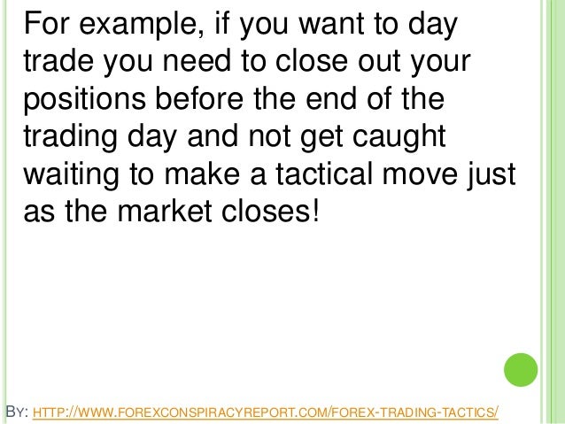 End of day trading forex