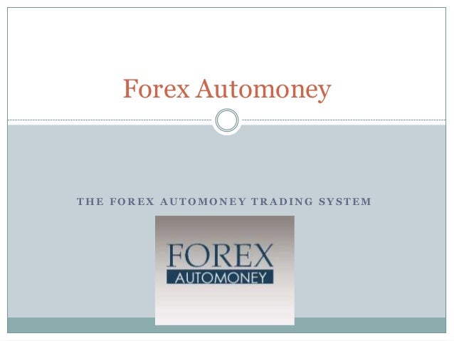 Forex Automoney - 