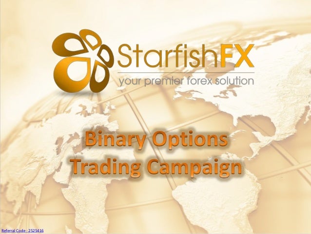 Starfish fx binary options