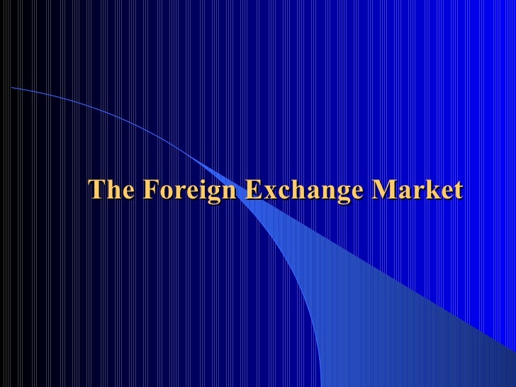 Forex Ch. 9 | Foreign Exchange Market | Exchange Rate