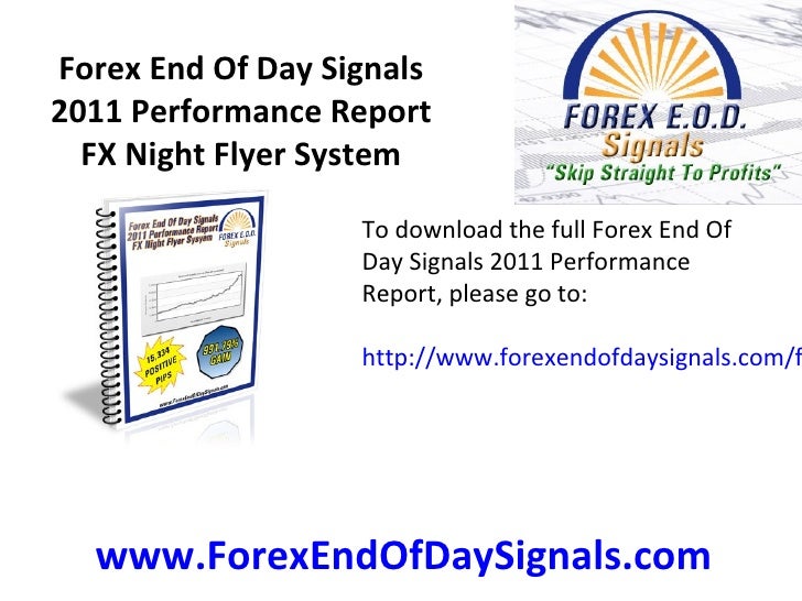End of day forex tine