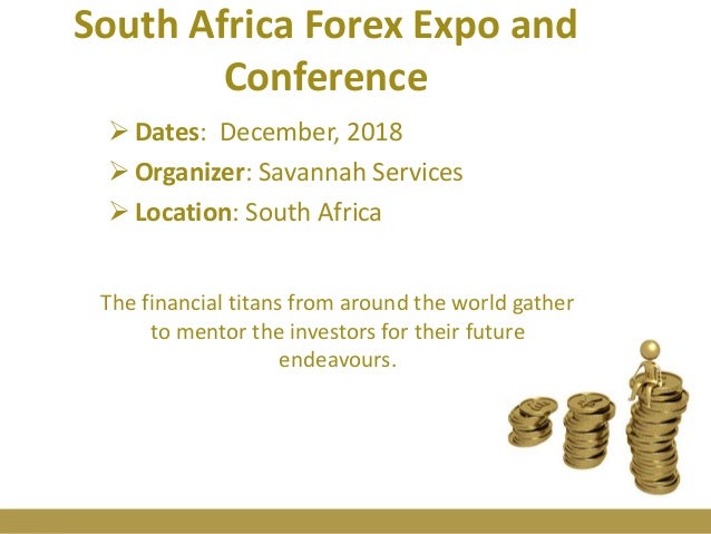 Top 2018 Forex Expos Across The Globe - 