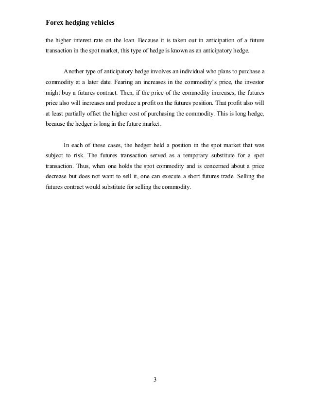 Hedging forex with futures