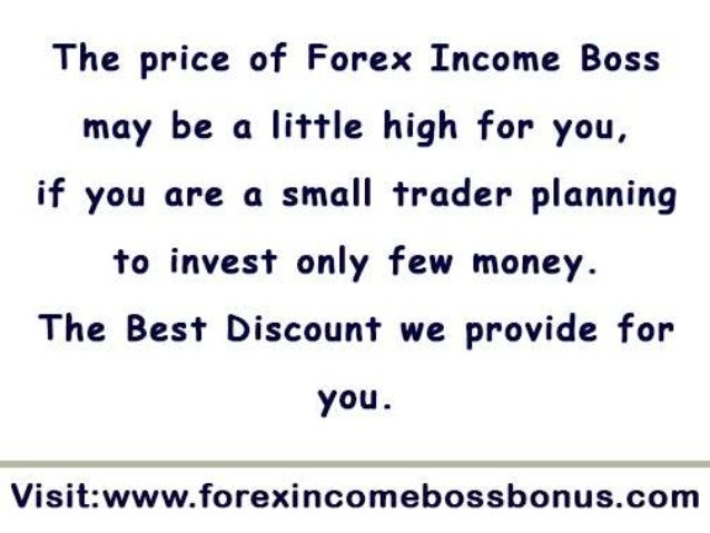 Forex income boss discount