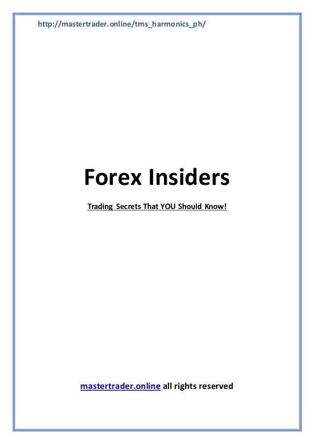 Forex insider secrets