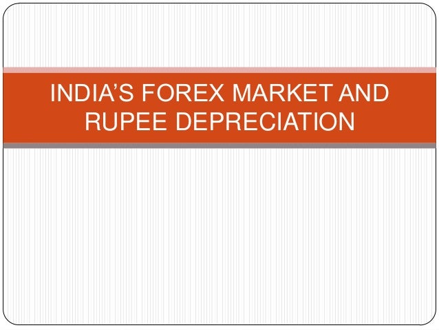 Ppt on indian forex market