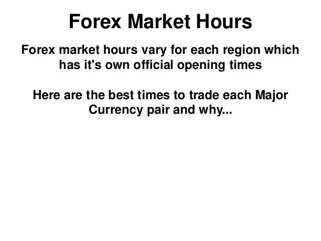 Forex official time
