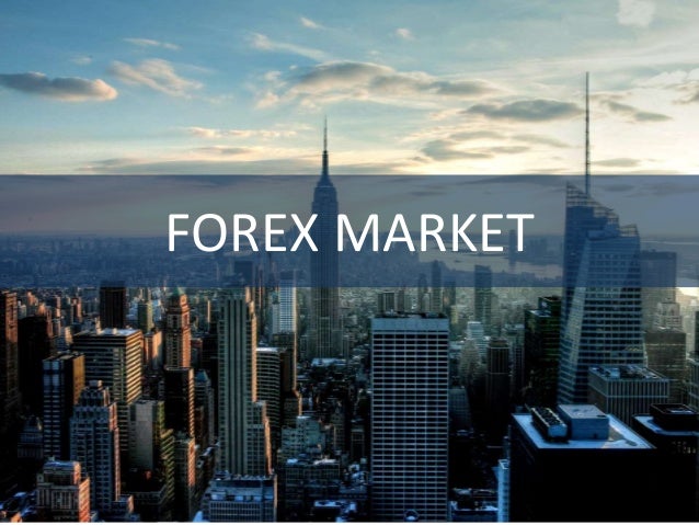 Forex market instruments ppt