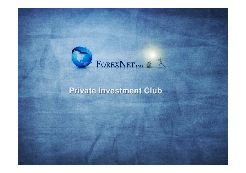 Forex private investment