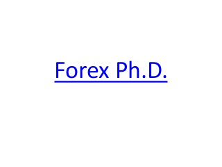 Forex Ph.D.
 