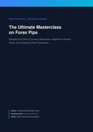 Institutional Trading Masterclass: Forex Pips, Risk & Position Sizing | PDF