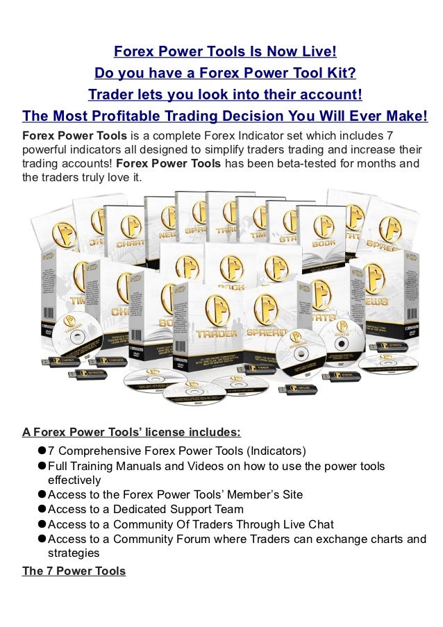 Forex Power Tools What Are Forex Power Tools Do You Have Your Fore - 