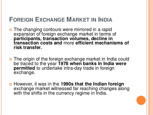 Structure of forex market in india