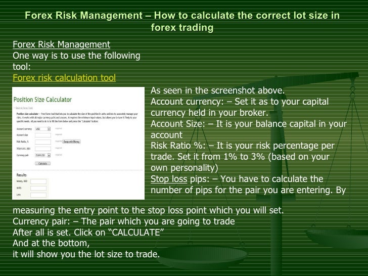 Forex Risk Management How To Calculate The Correct Lot Size In Fore - 